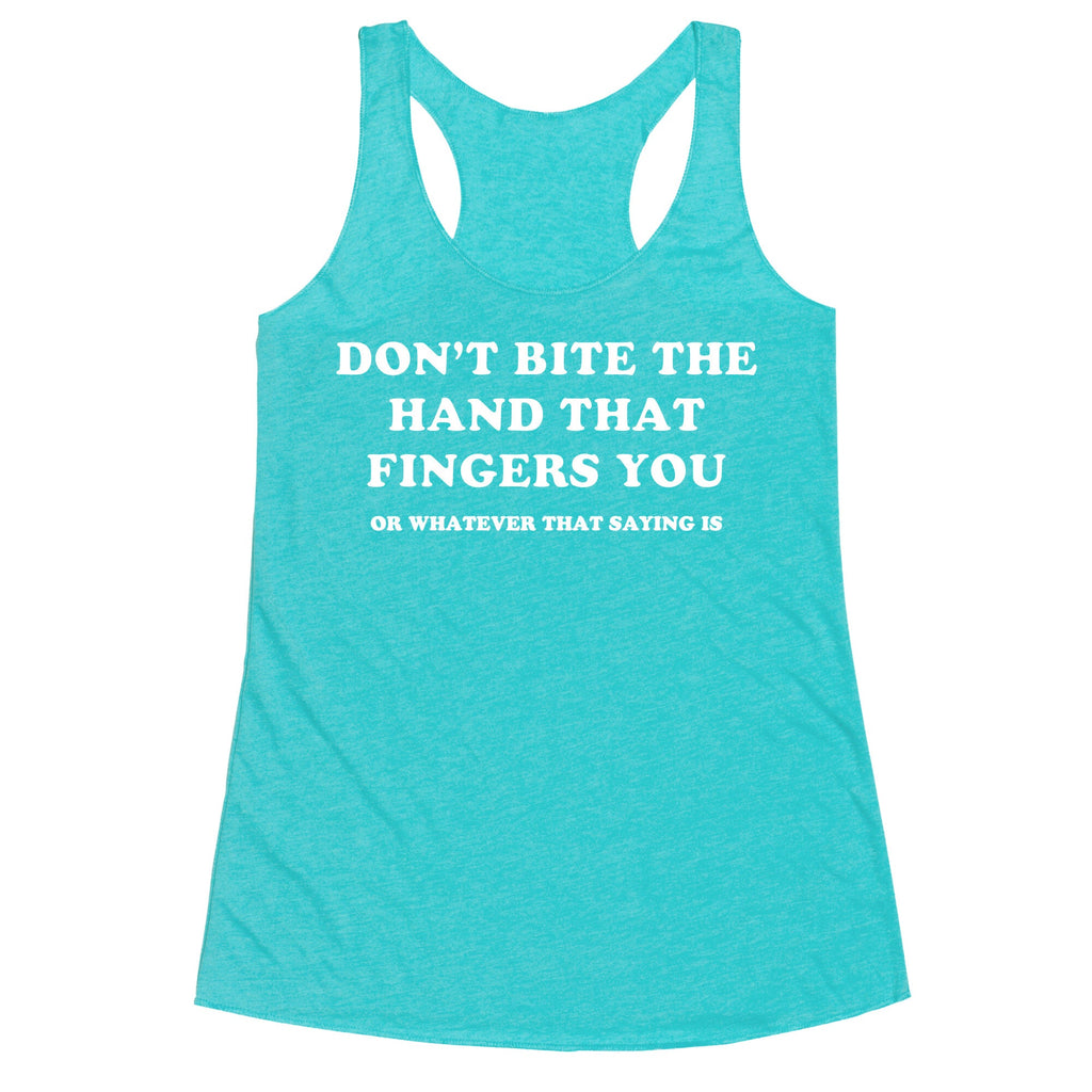 Dont Bite Racerback Tank
