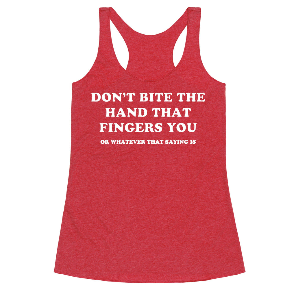 Dont Bite Racerback Tank