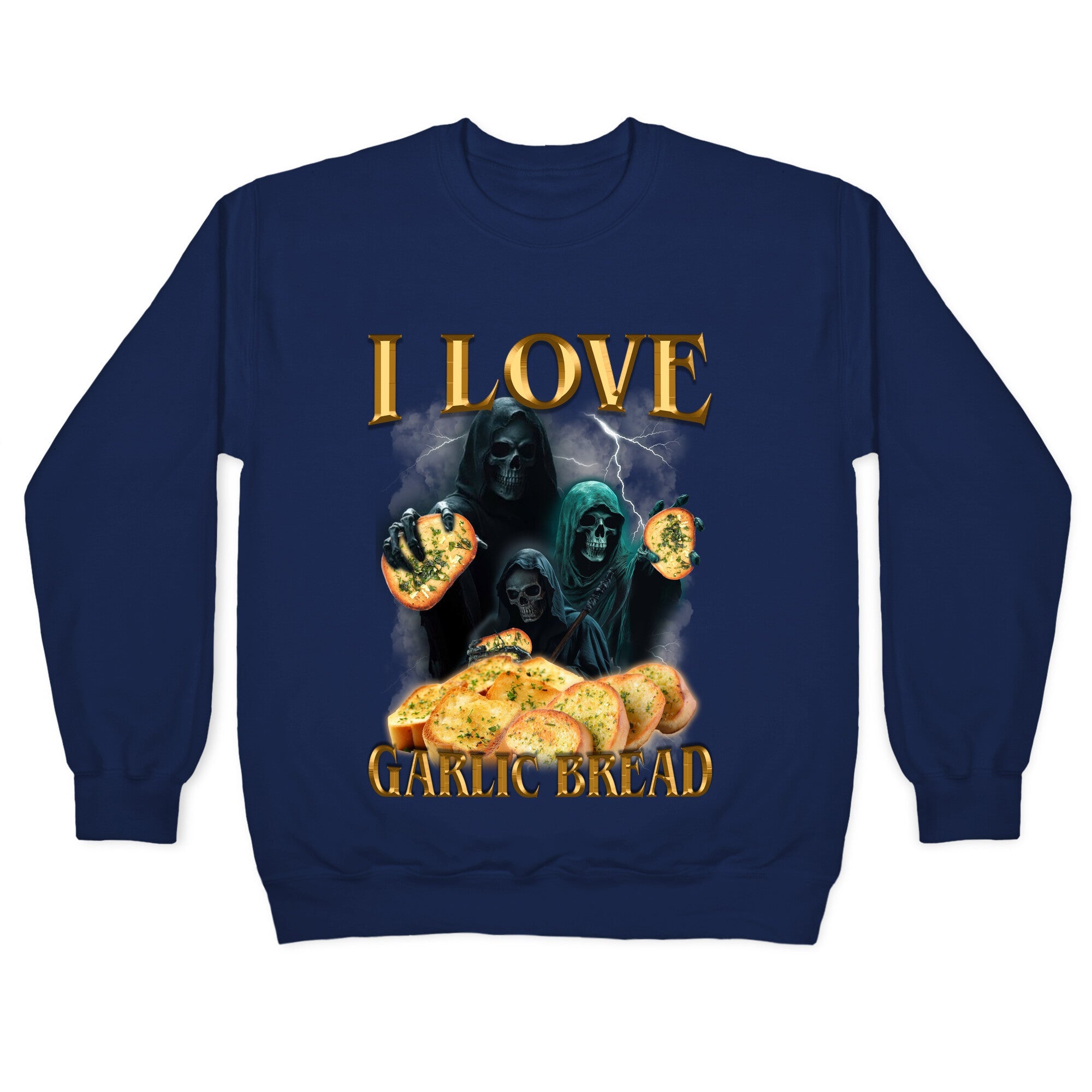 I Love Garlic Bread Crewneck Sweatshirt