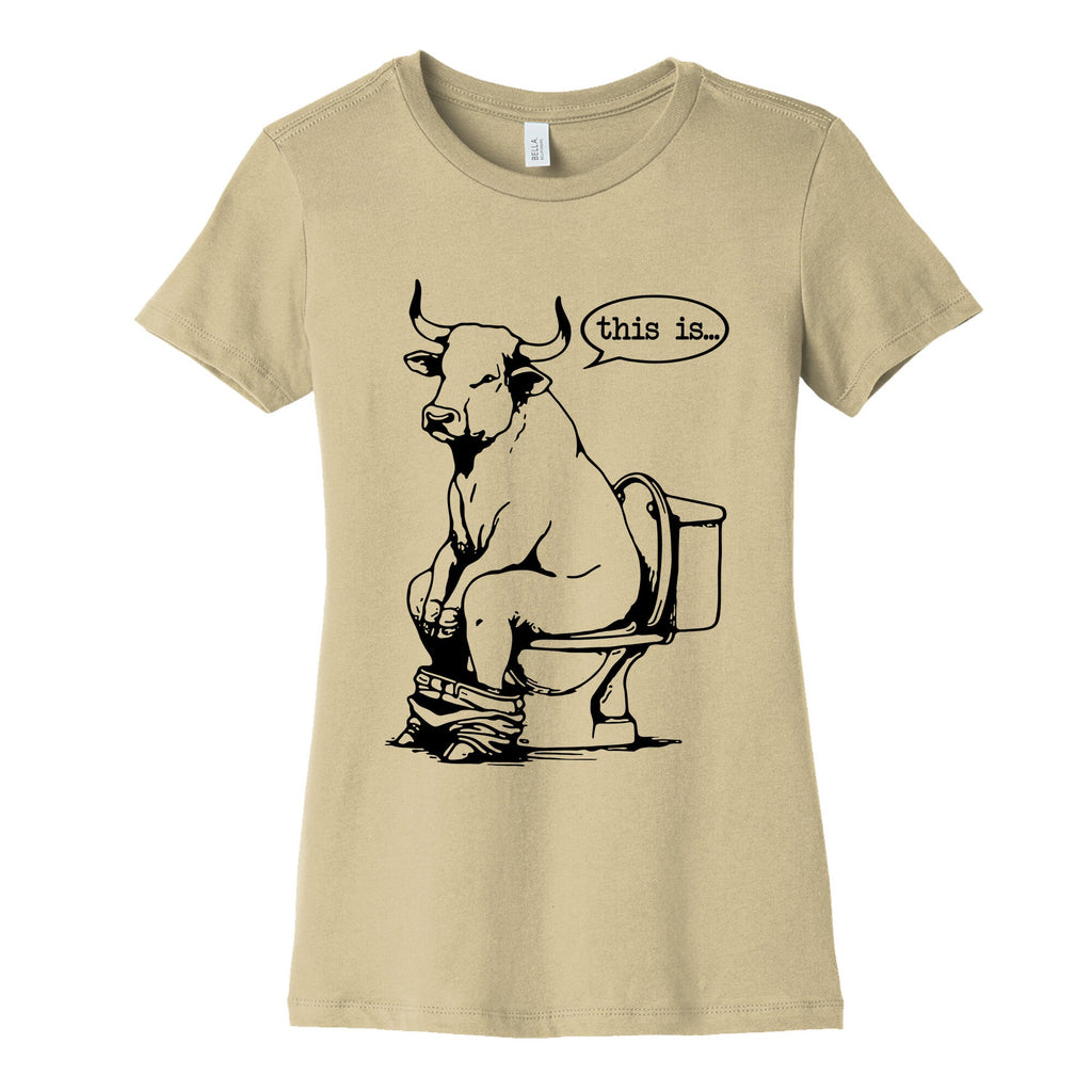 This is Bullshit Womens Cotton Tee