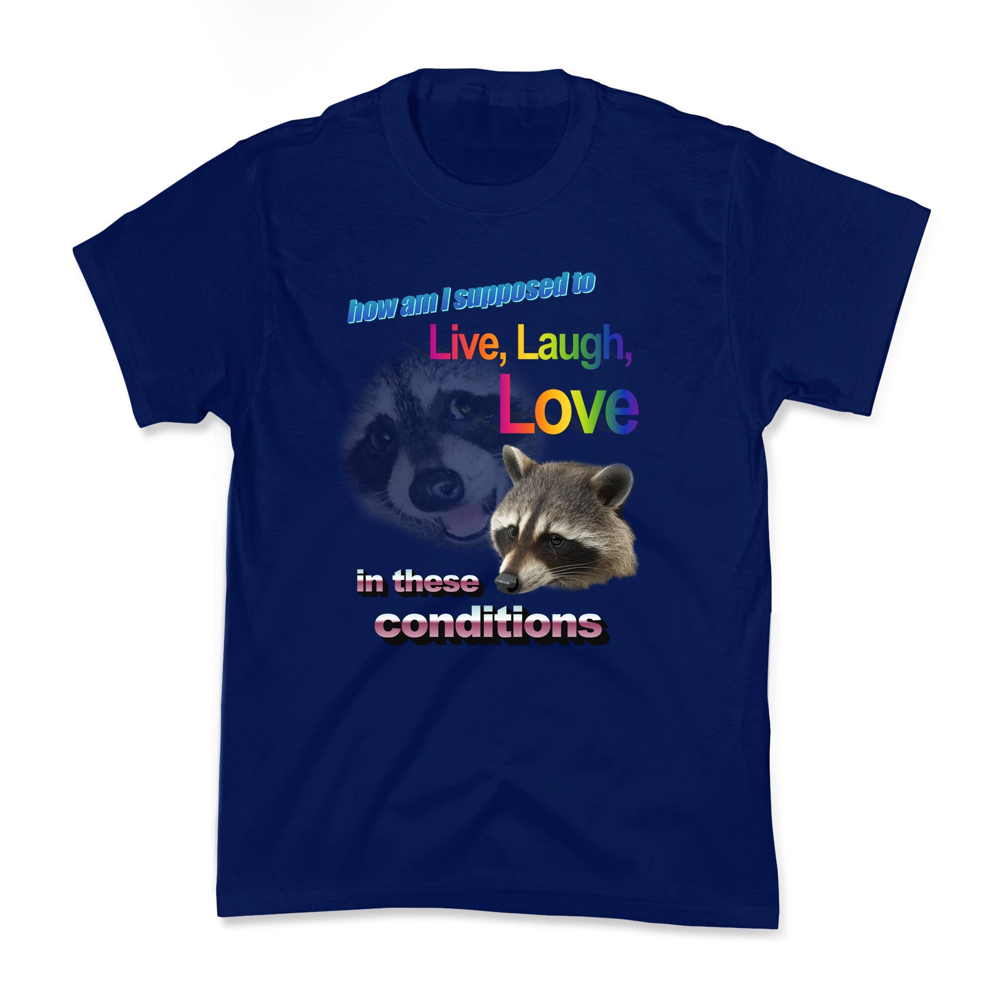 Live Laugh Love Raccoon Kids Tee