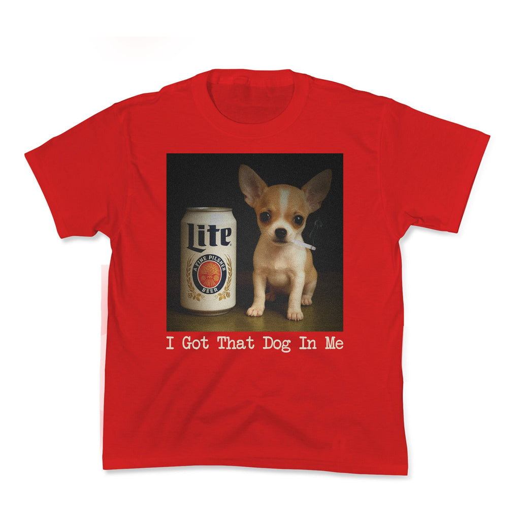 I Got That Dog In Me Shirt Kids Tee