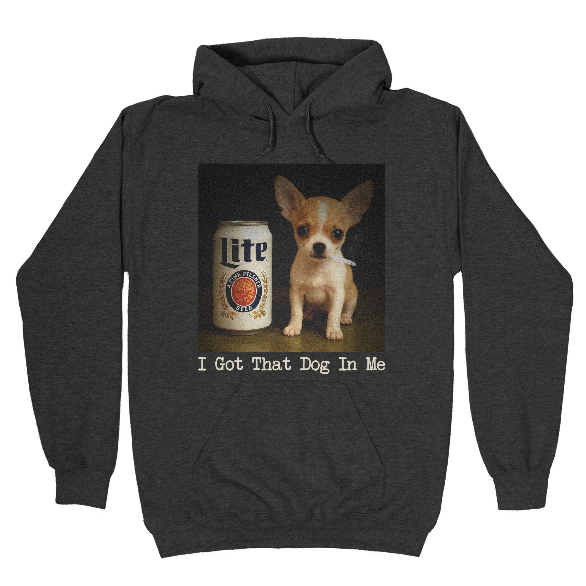 I Got That Dog In Me Shirt Hoodie