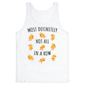 Not All In A Row Tank Top