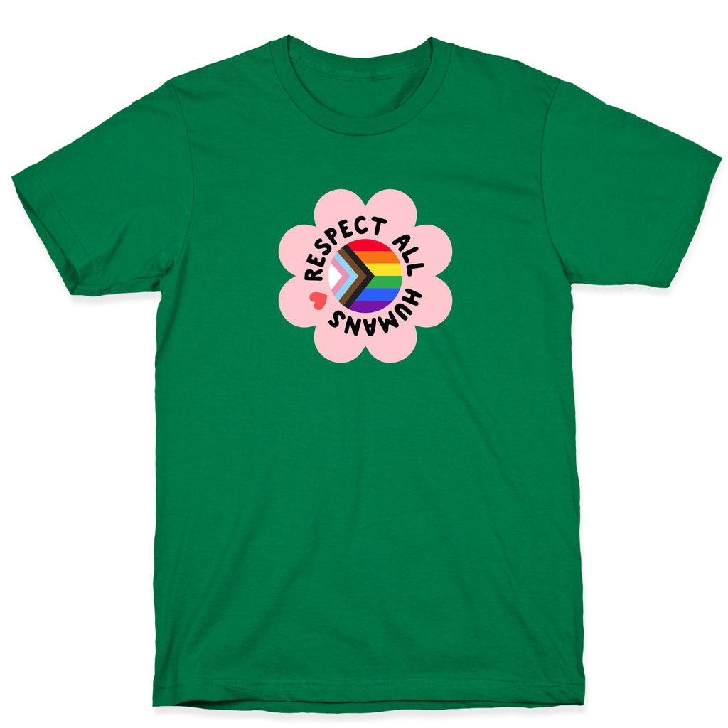 Respect All Humans T-Shirt