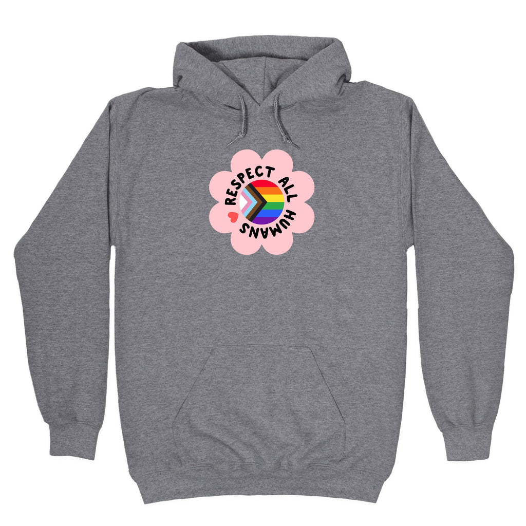 Respect All Humans Hoodie