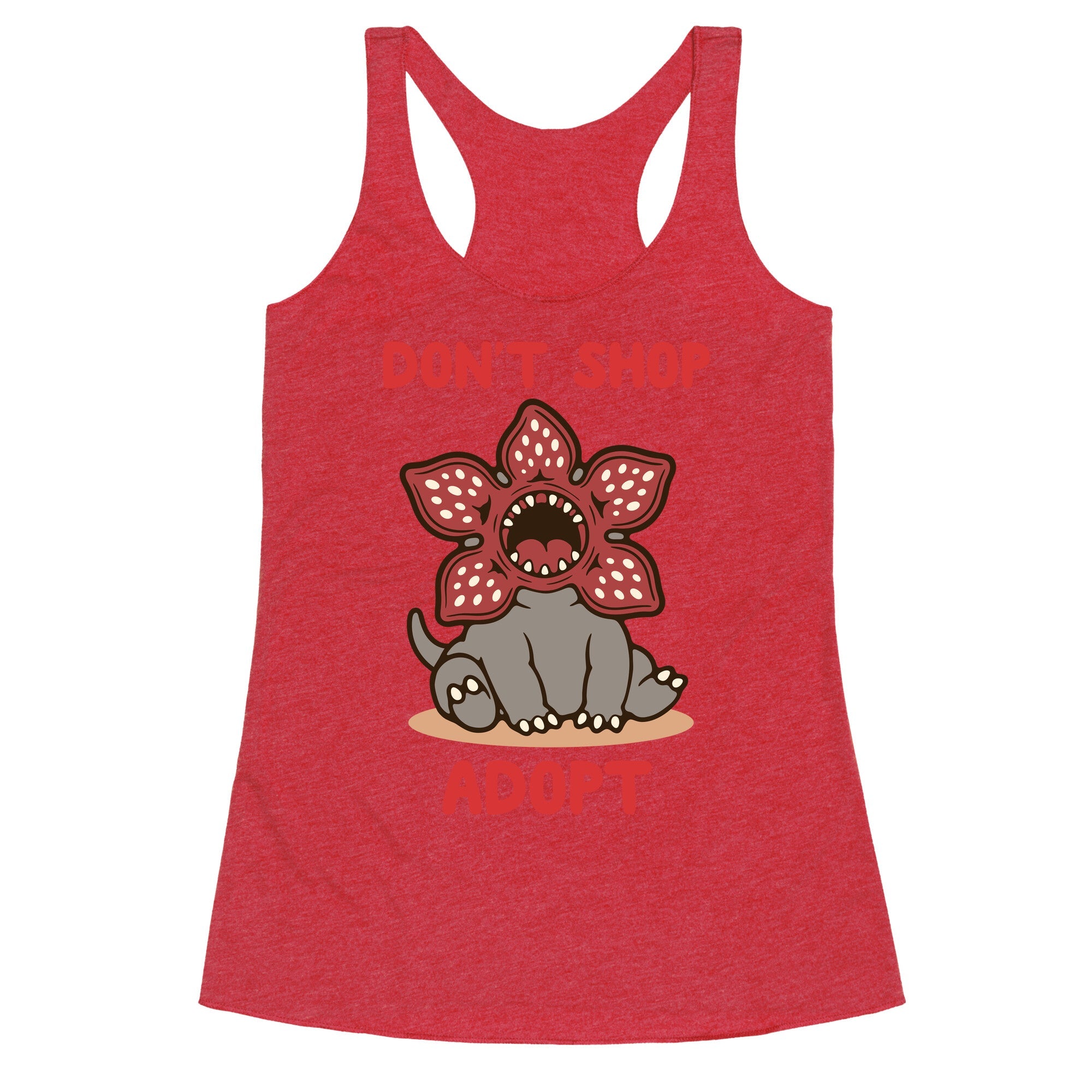 Dont Shop Adopt Demogorgon Racerback Tank