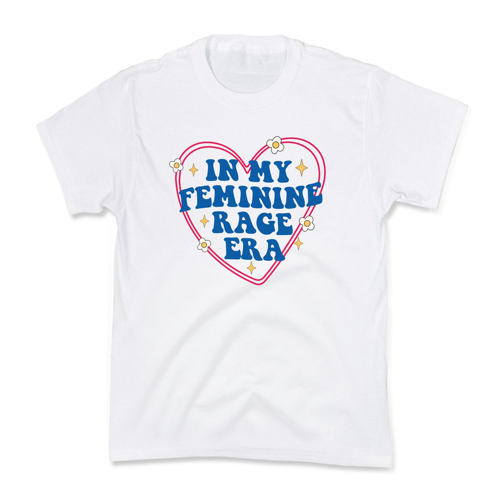 In My Feminine Rage Era Kids Tee