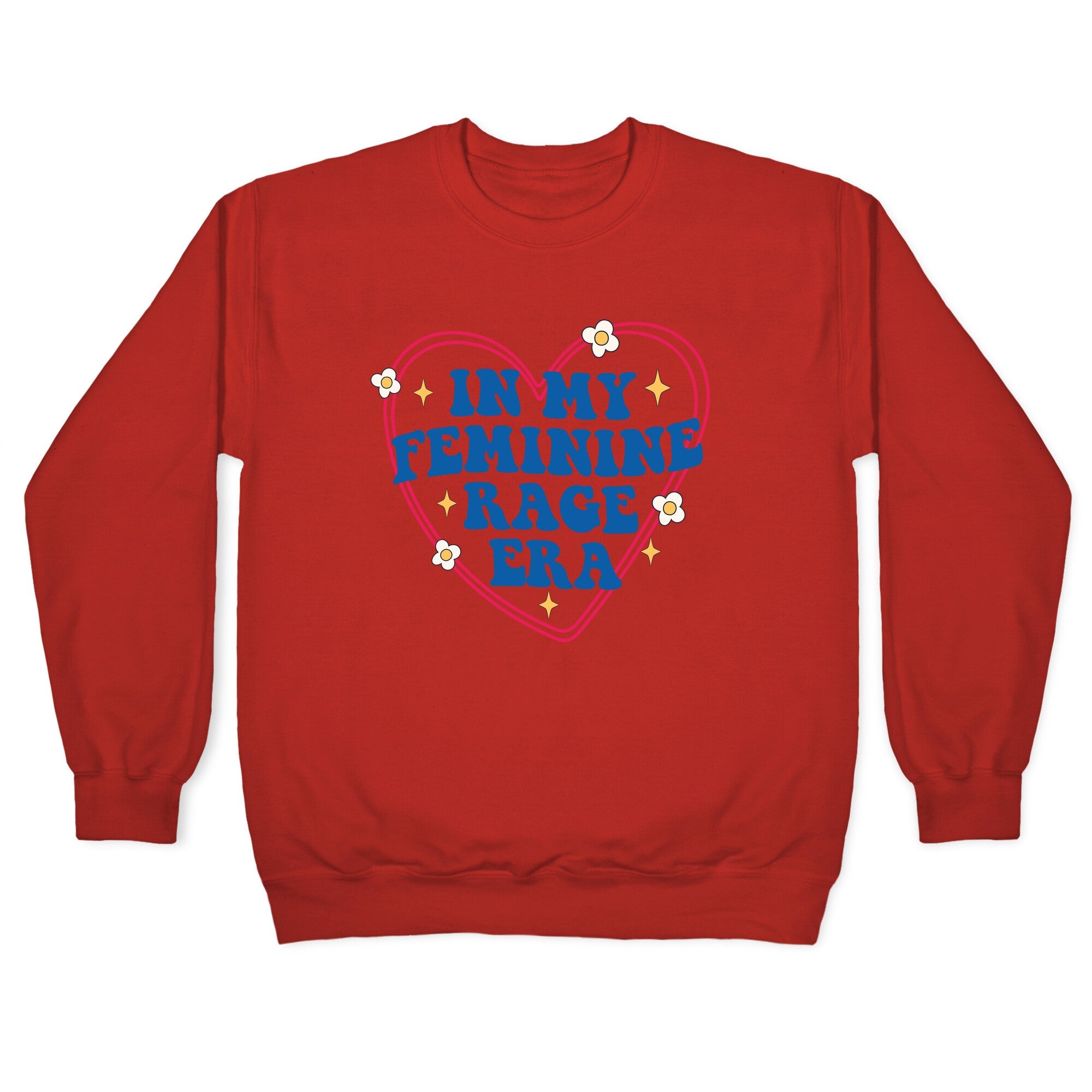 In My Feminine Rage Era Crewneck Sweatshirt