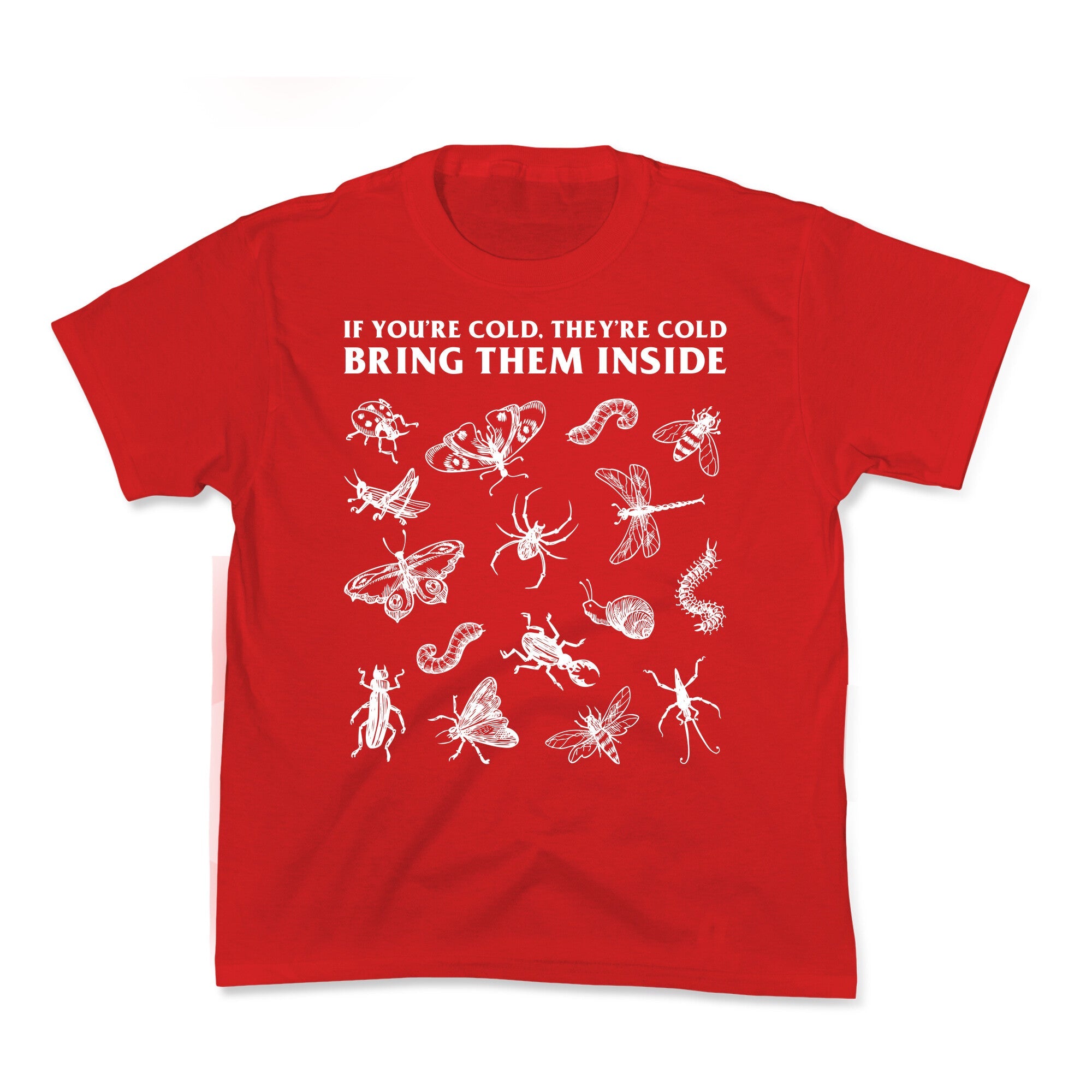 Bring Them Bugs Inside Kids Tee
