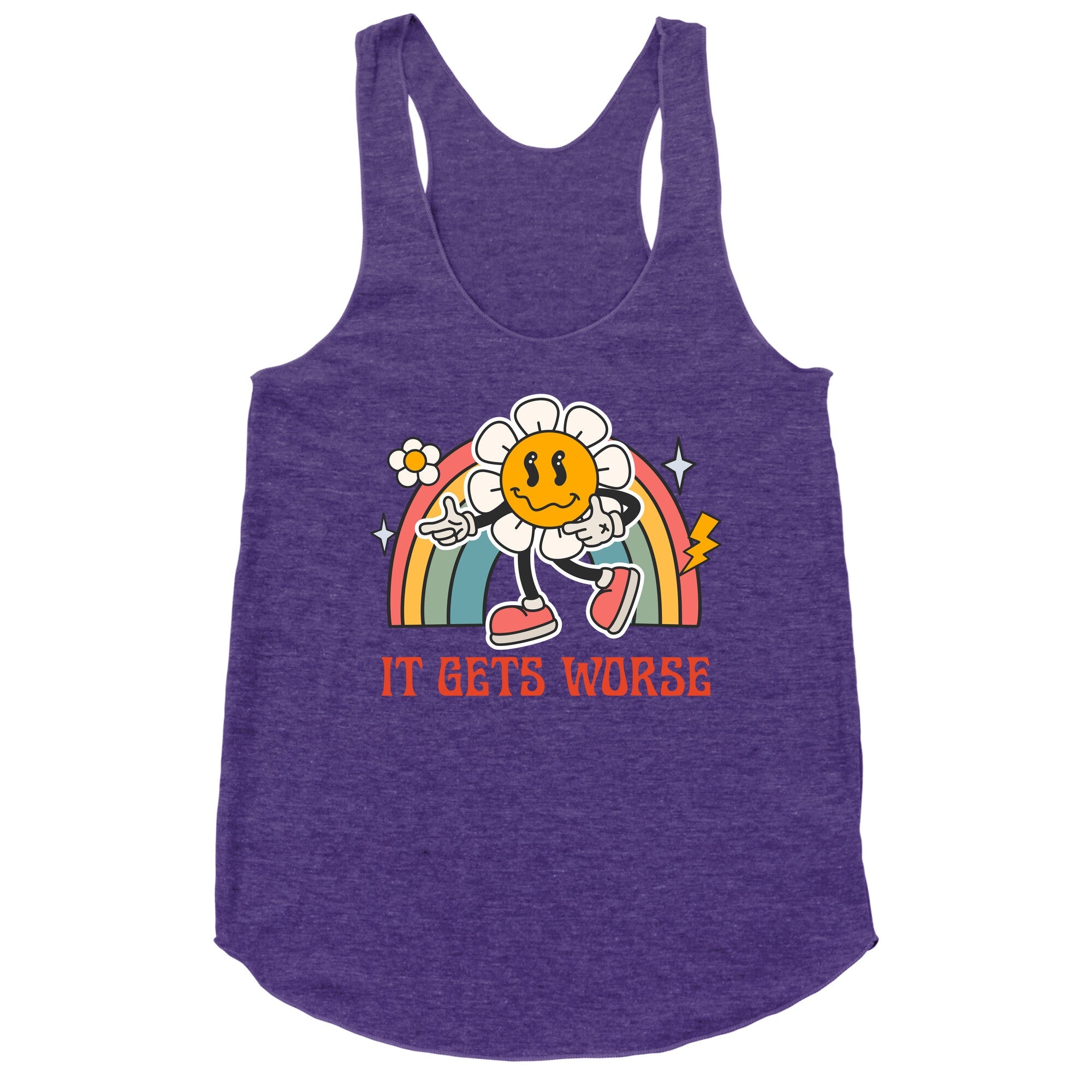 It Gets Worse Racerback Tank