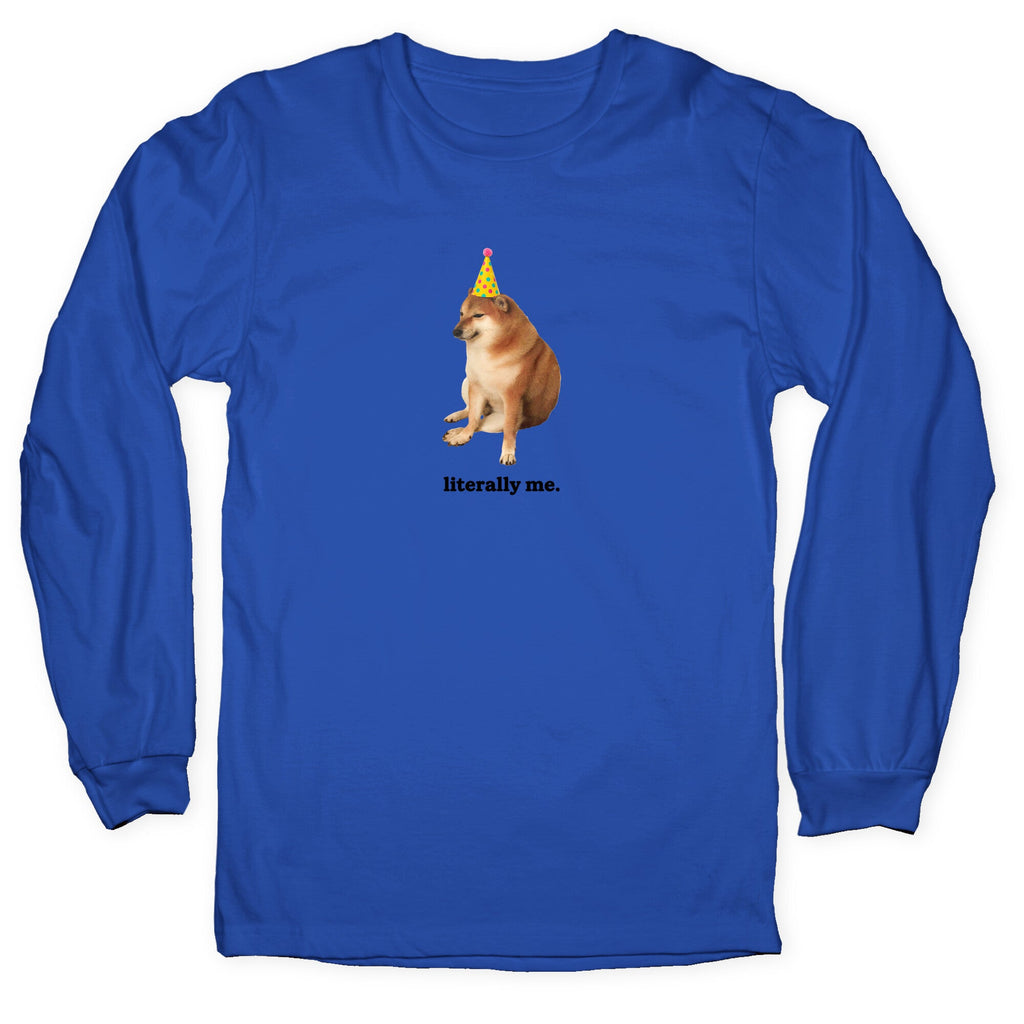 Literally Me Longsleeve Tee