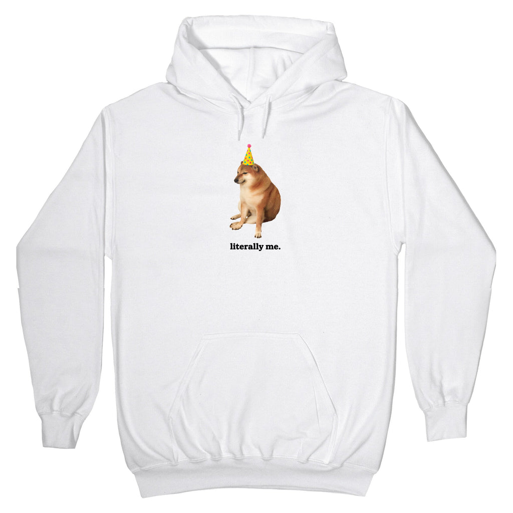 Literally Me Hoodie