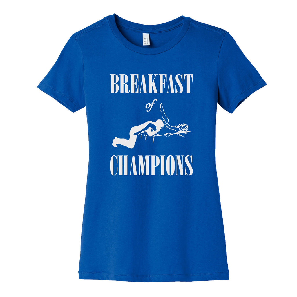 Breakfast Of Champnions Womens Cotton Tee