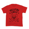 Hellfire Lives! Kids Tee