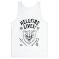 Hellfire Lives! Tank Top