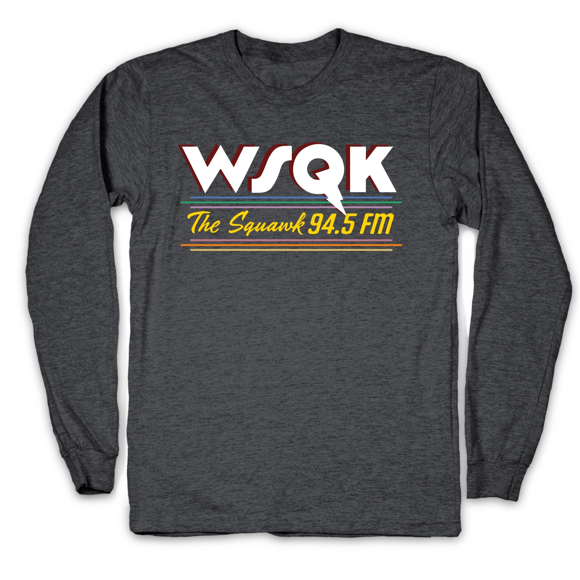WSQK The Squawk Longsleeve Tee