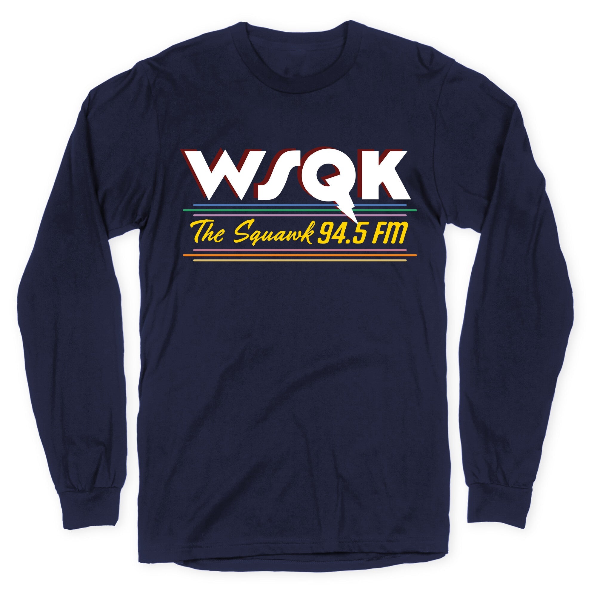 WSQK The Squawk Longsleeve Tee