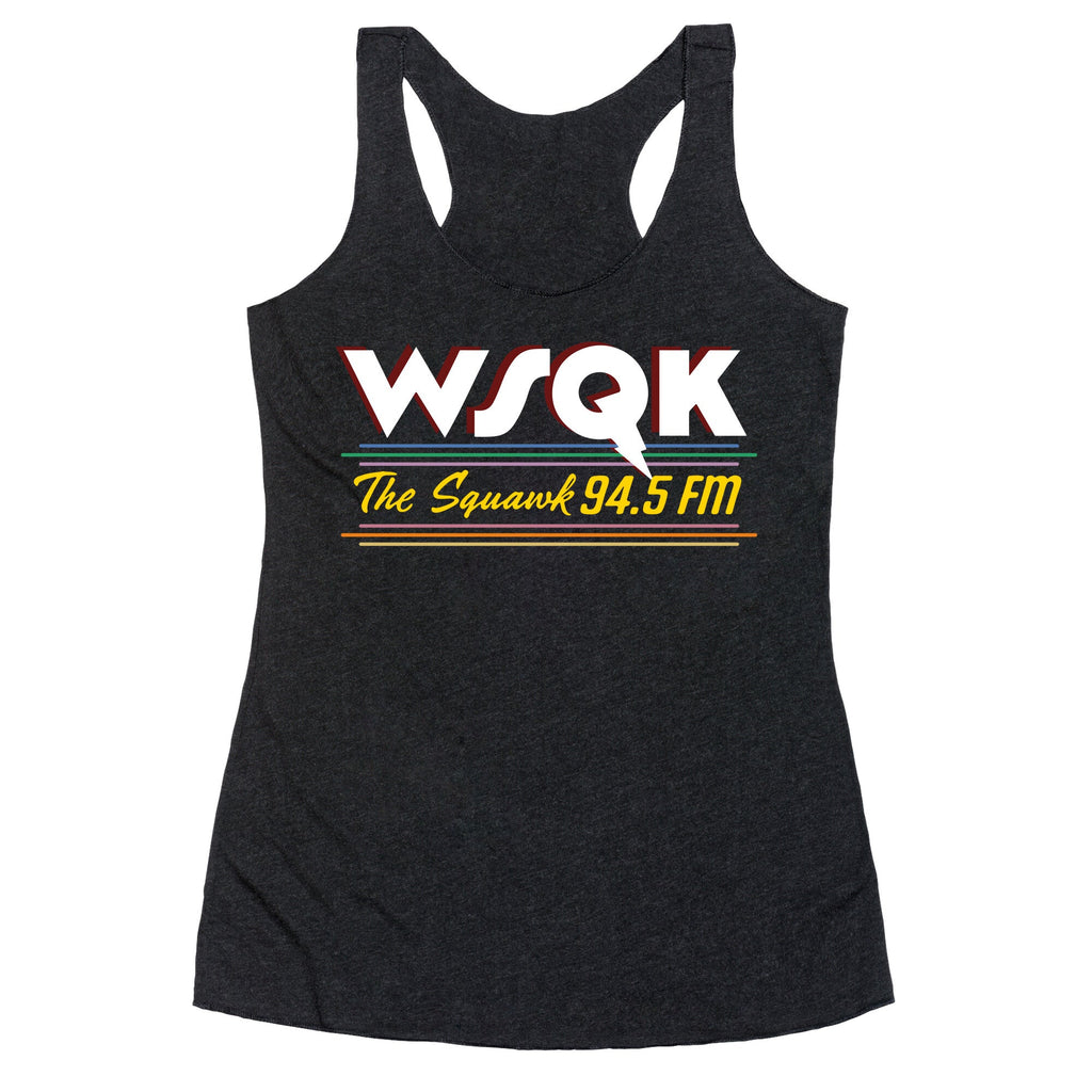 WSQK The Squawk Racerback Tank
