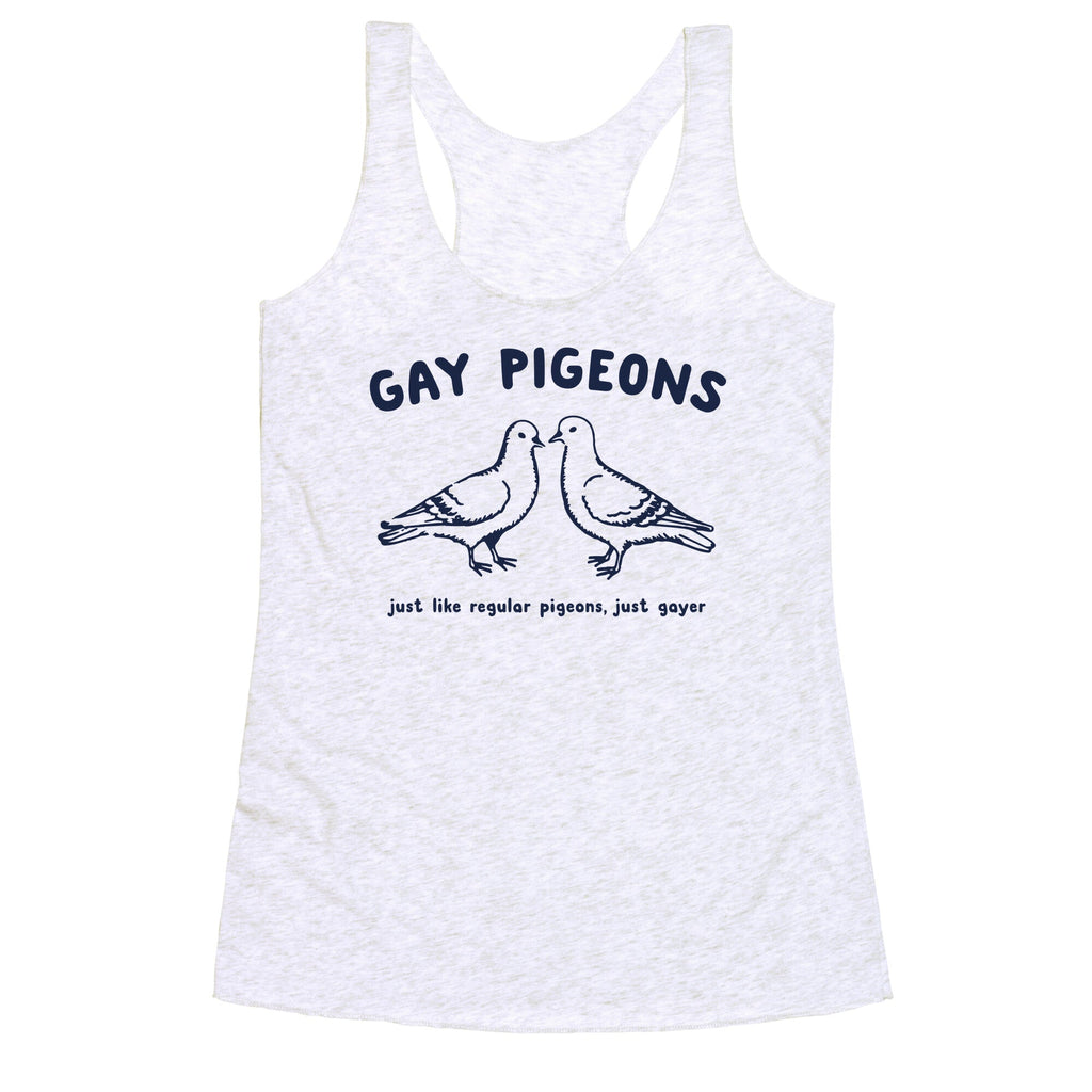 Gay Pigeons Racerback Tank