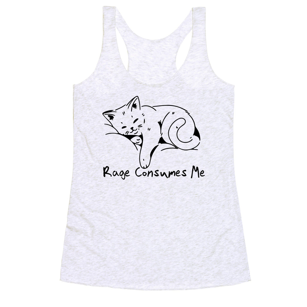 Rage Consumes Me Kitten Racerback Tank