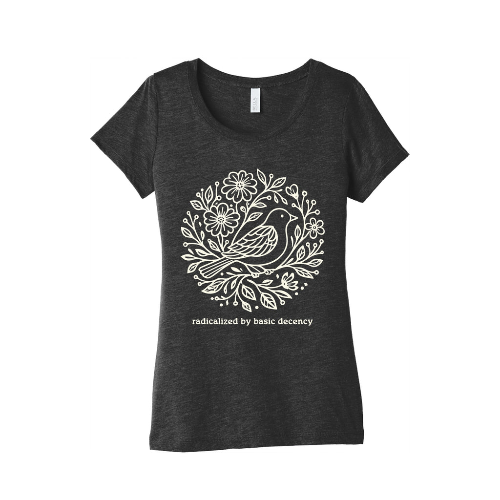 Radicalized By Basic Decency Womens Triblend Tee