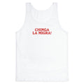 Chinga La Migra Tank Top