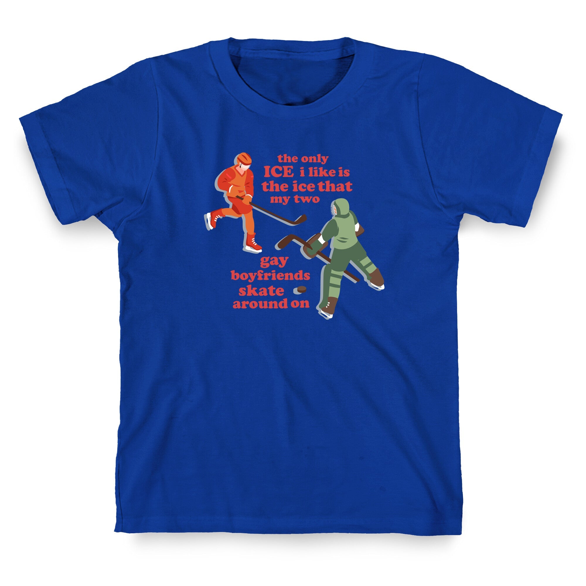The Only Ice I Like T-Shirt