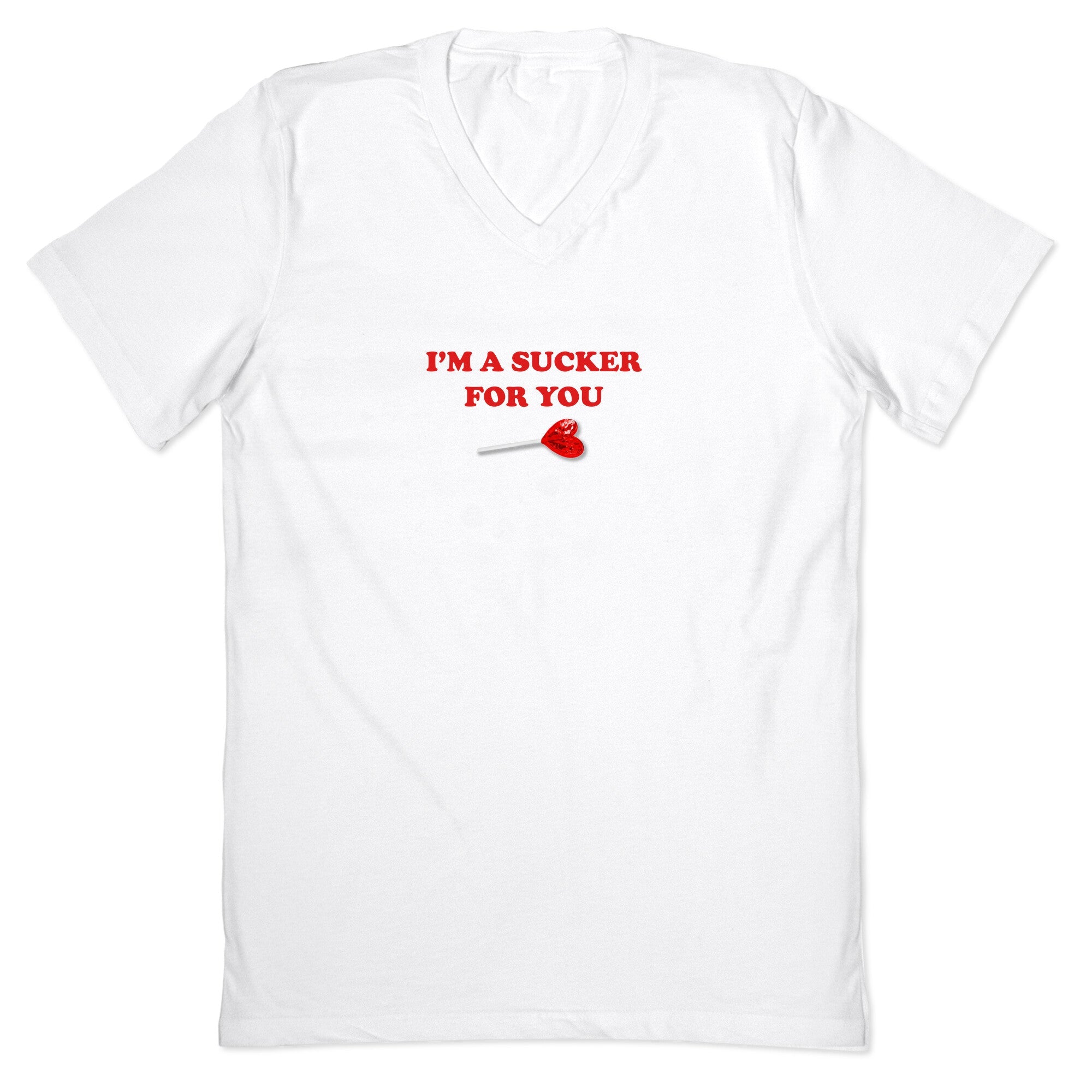 Im A Sucker For You V-Neck
