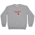 Im A Sucker For You Crewneck Sweatshirt