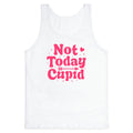 Not Today Cupid Tank Top