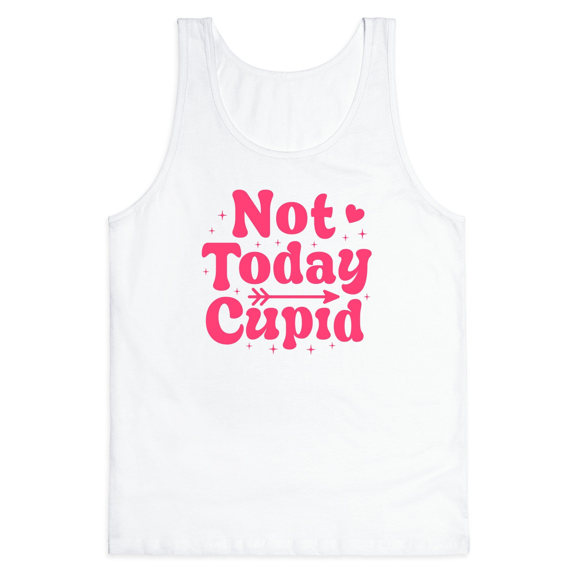 Not Today Cupid Tank Top