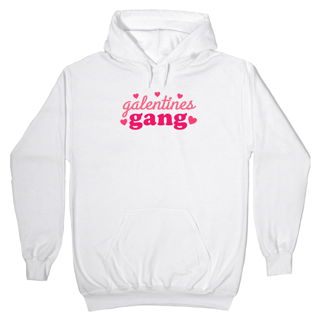 Galentines Gang Hoodie