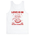Love Is In The Air Tank Top