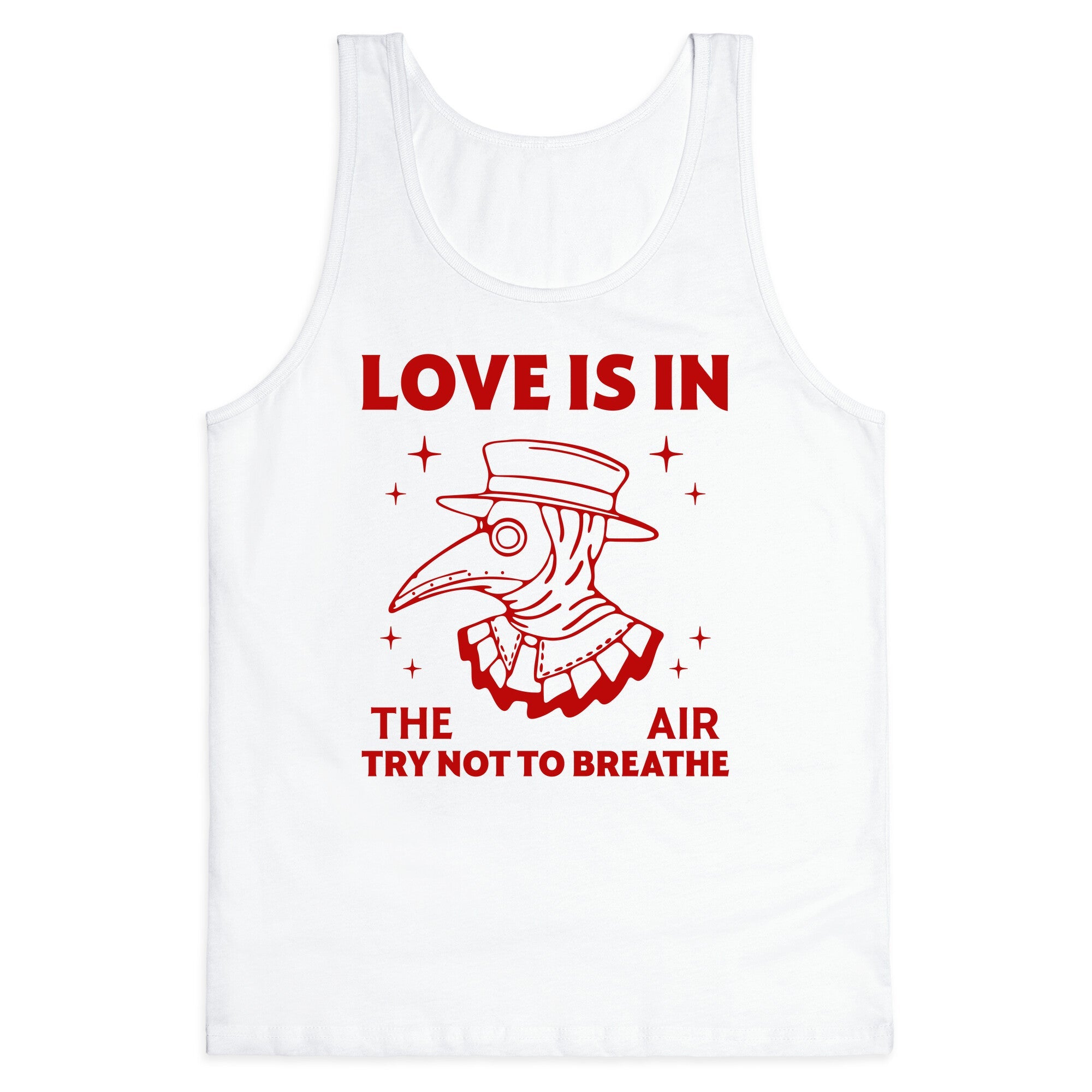 Love Is In The Air Tank Top