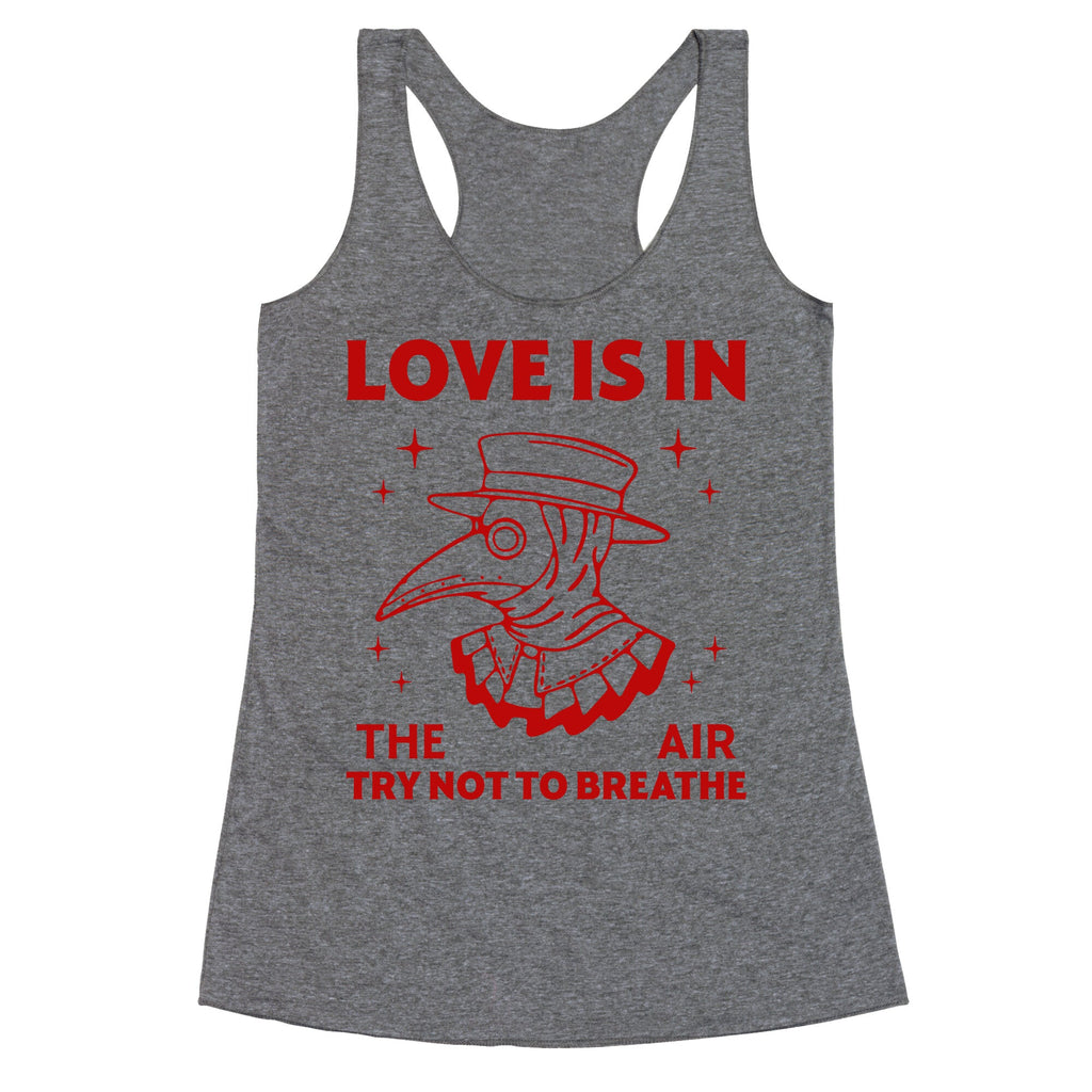 Love Is In The Air Racerback Tank