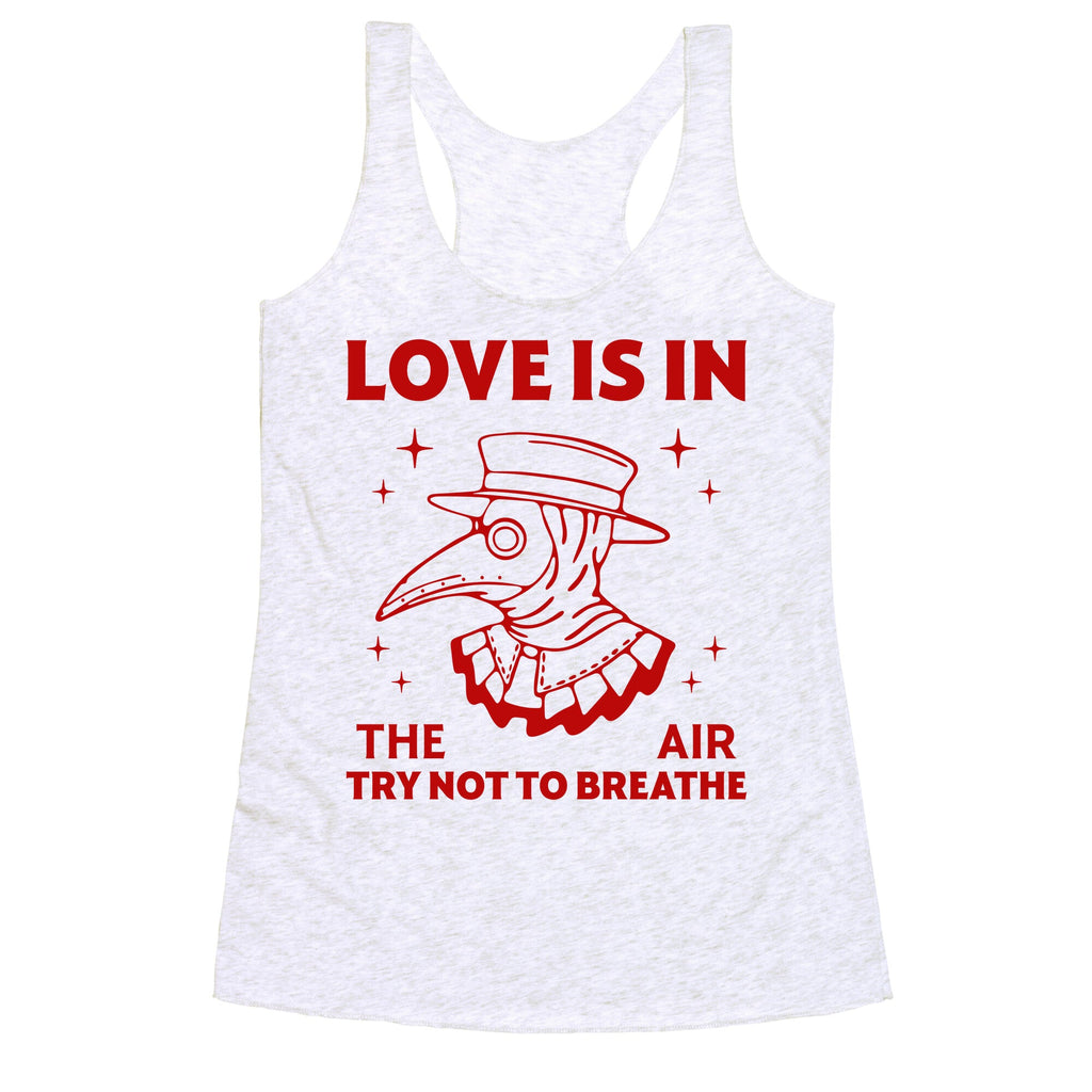 Love Is In The Air Racerback Tank