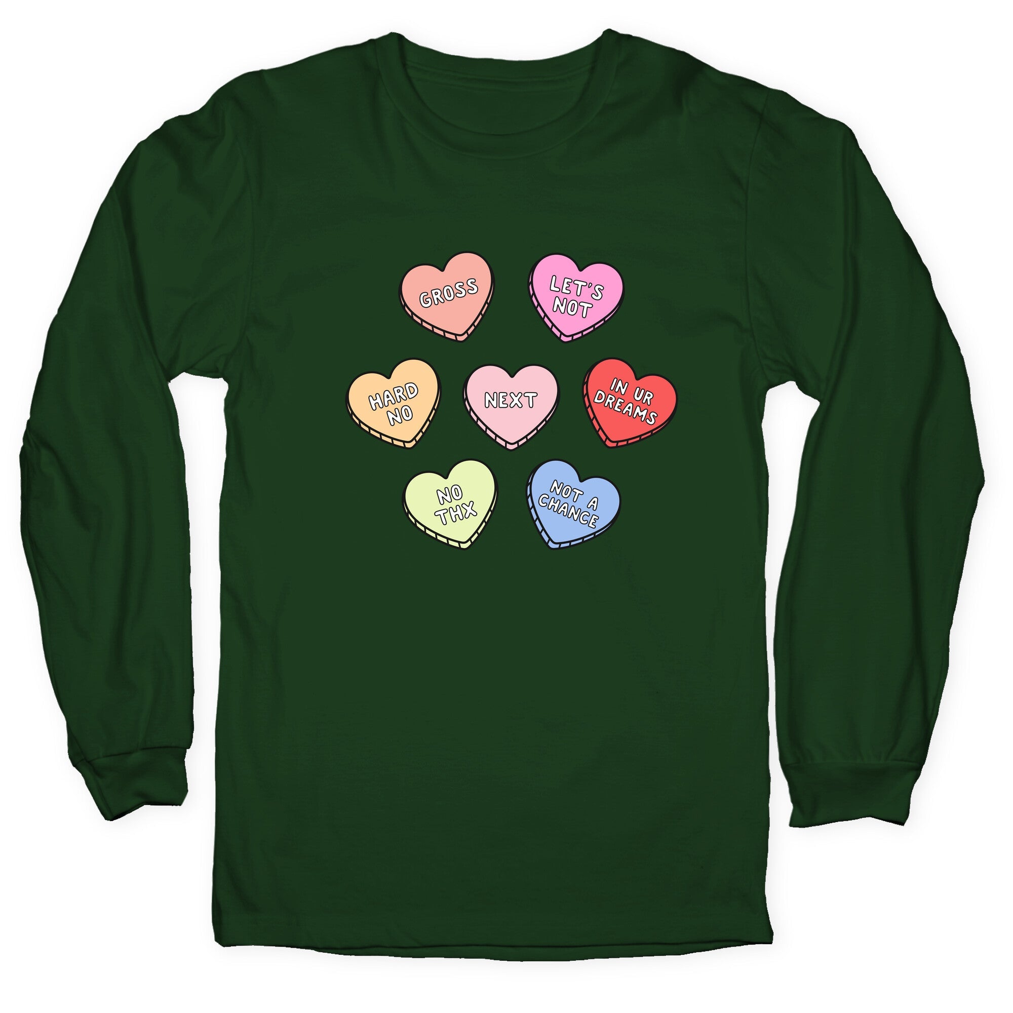 Sarcastic Candy Hearts Longsleeve Tee