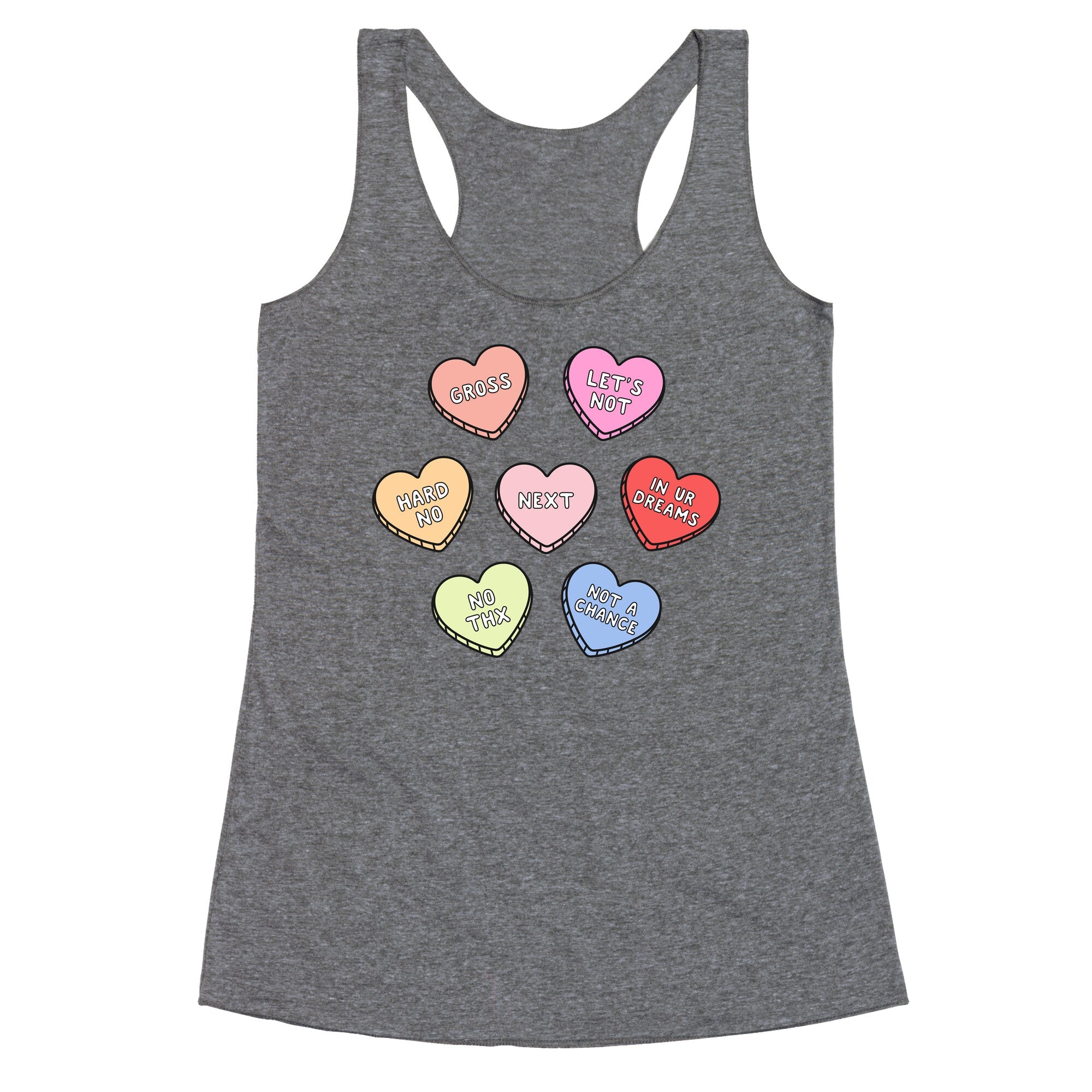 Sarcastic Candy Hearts Racerback Tank