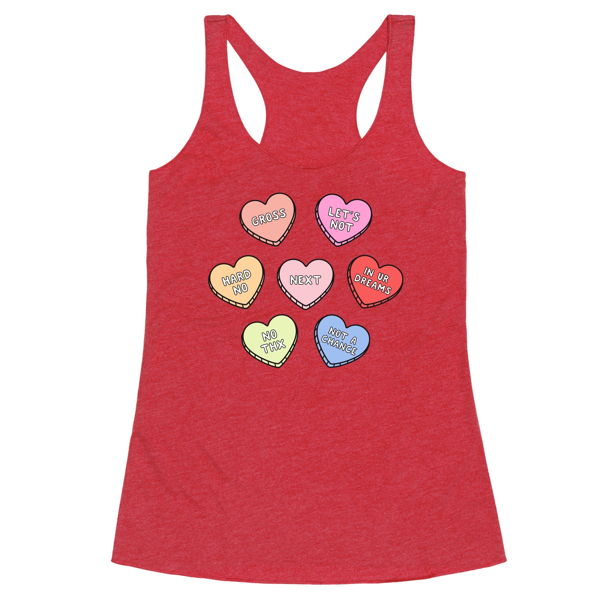 Sarcastic Candy Hearts Racerback Tank
