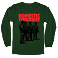 Domestic Terrorist Longsleeve Tee