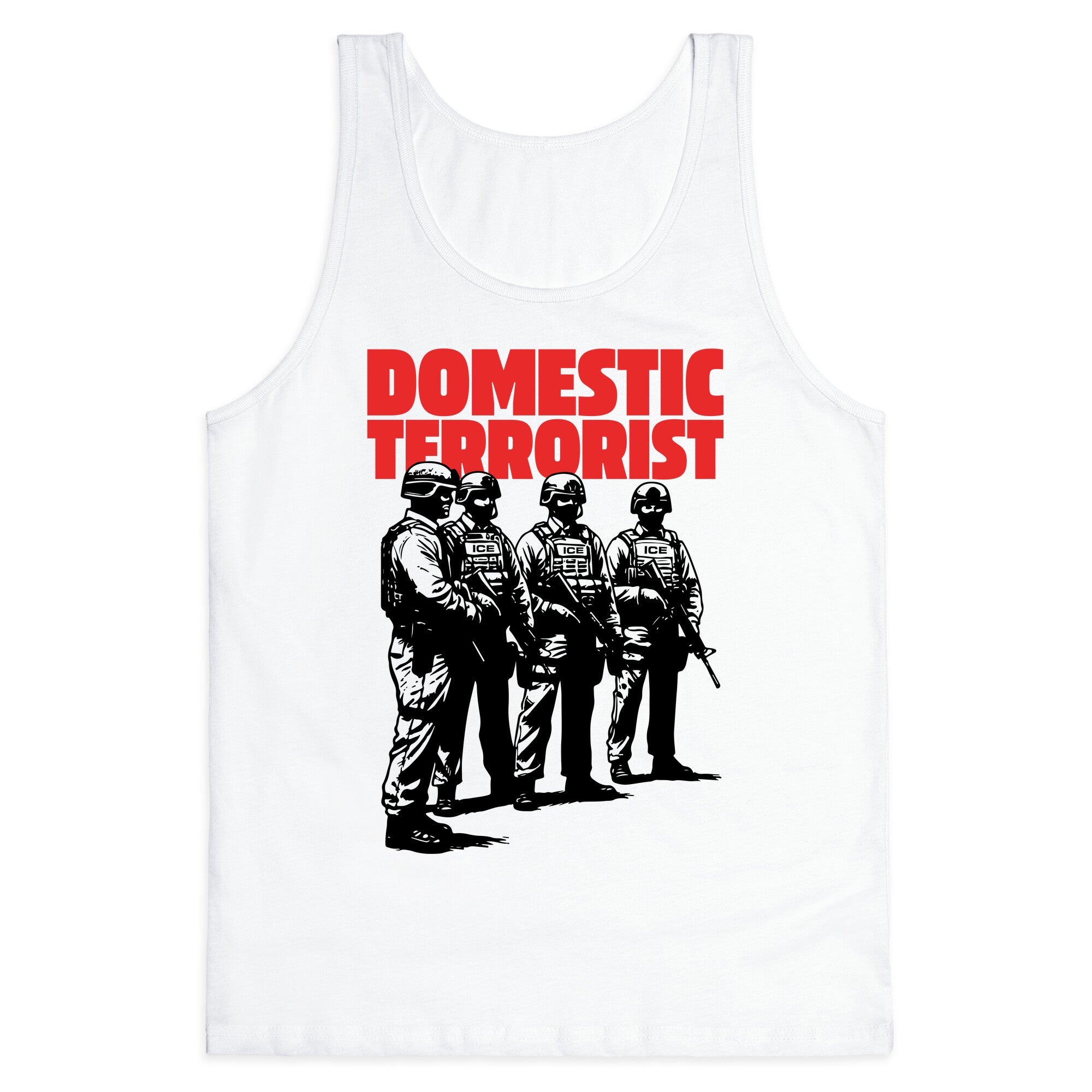 Domestic Terrorist Tank Top