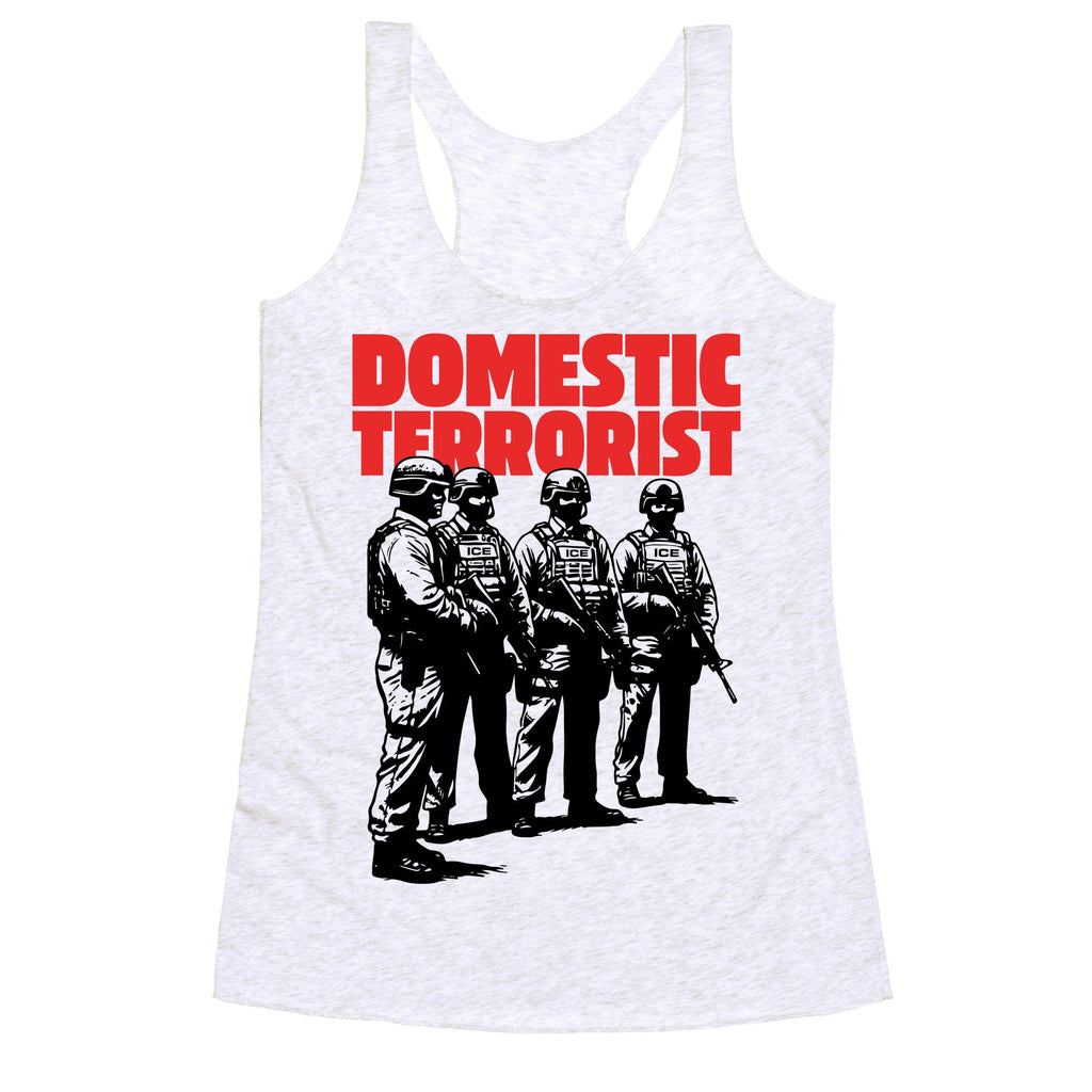 Domestic Terrorist Racerback Tank