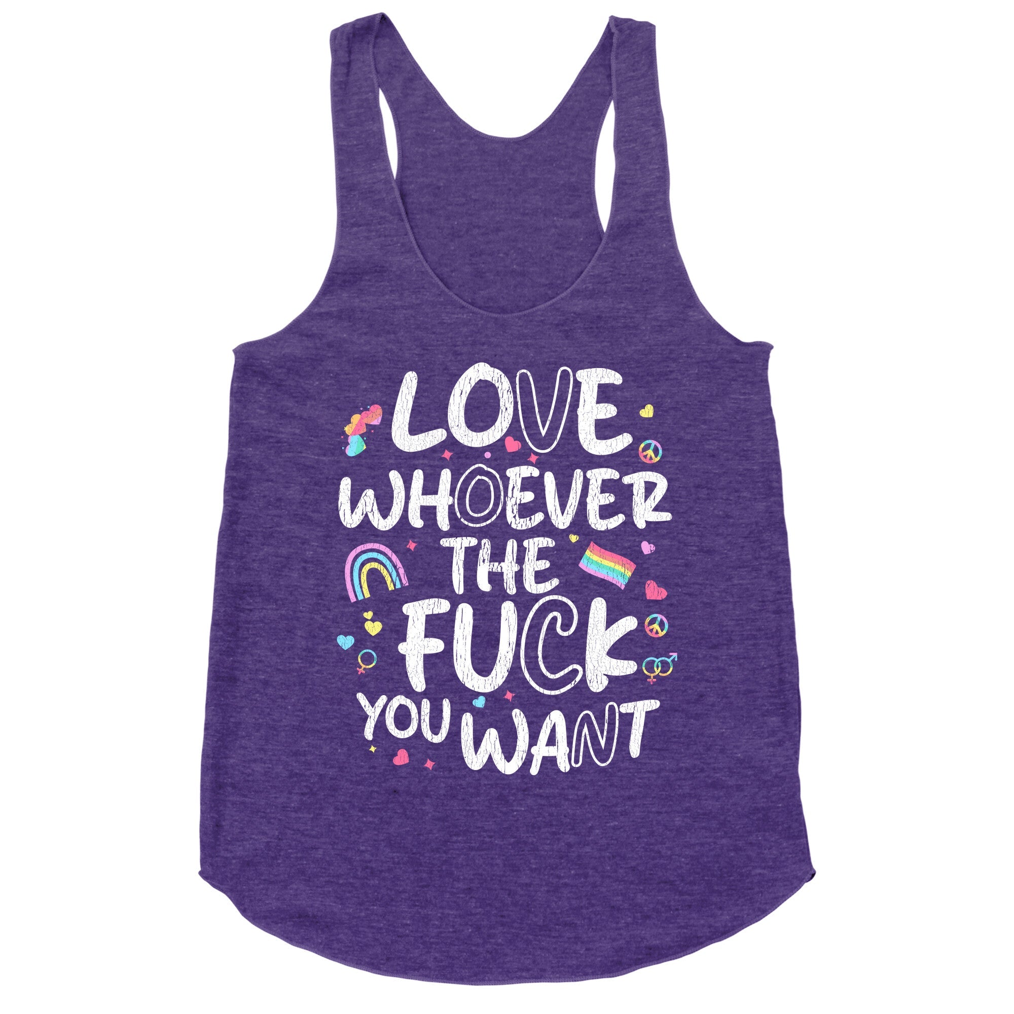 Love Whoever The Fuck You Want Racerback Tank