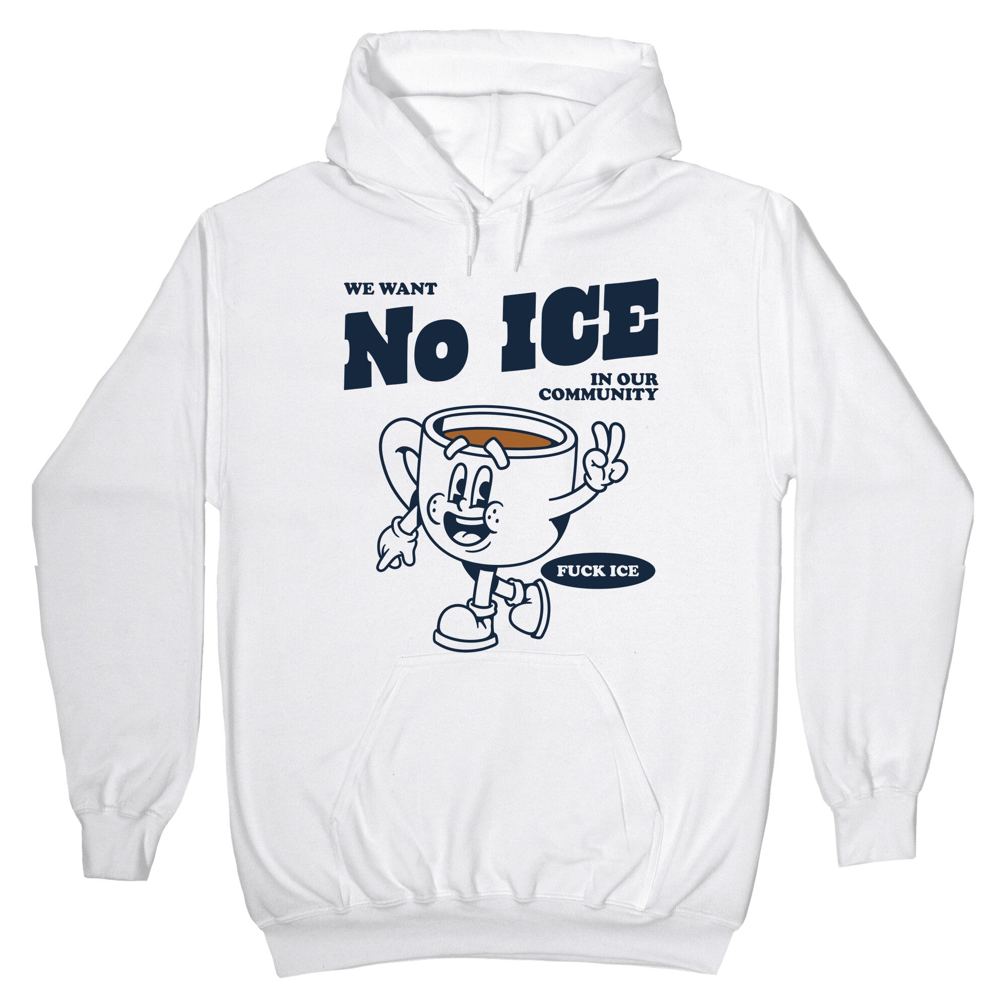 No ICE Hoodie