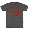 I Love A Nice Warm Pussy In My Lap Unisex Triblend Tee