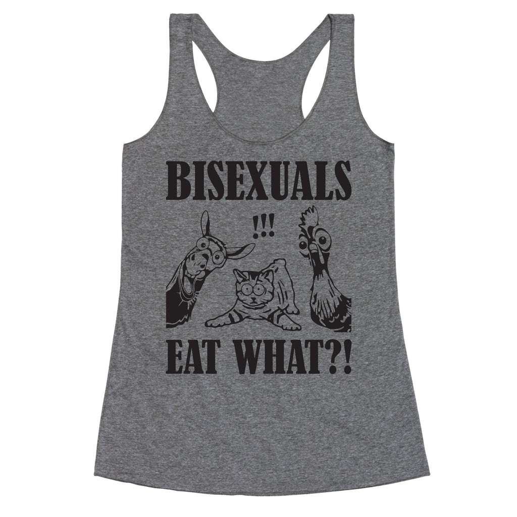 Bisexuals Eat What?! Racerback Tank
