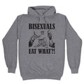 Bisexuals Eat What?! Hoodie