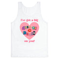Ive Got A Big Lesbian Crush On You Tank Top