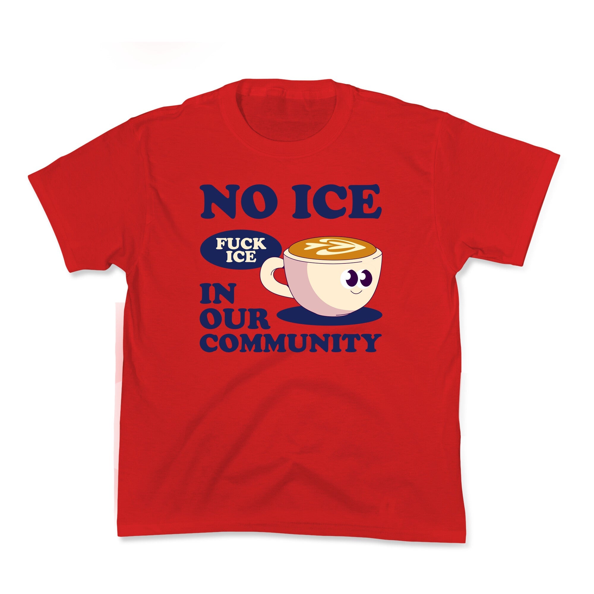 No Ice In Our Community Kids Tee